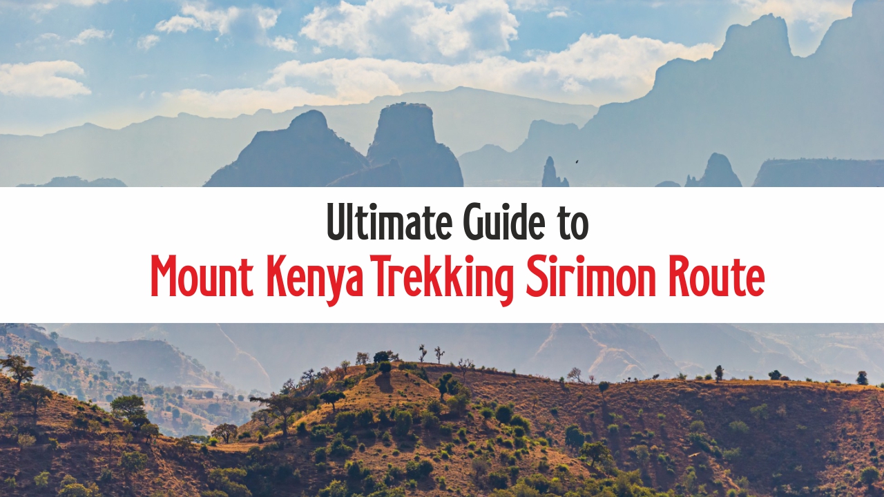 mount kenya trekking sirimon route
